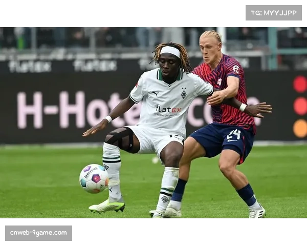 门兴格拉德巴赫主场惜败 虽败犹荣展现顽强斗志